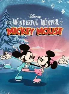 ดูหนัง The Wonderful Winter of Mickey Mouse (2022) ซับไทย เต็มเรื่อง | 9NUNGHD.COM