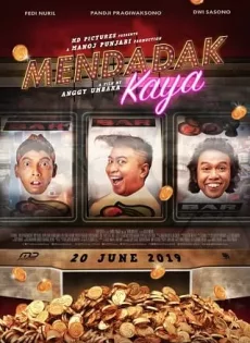 ดูหนัง Mendadak Kaya (2019) ซับไทย เต็มเรื่อง | 9NUNGHD.COM
