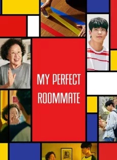 ดูหนัง My Perfect Roommate (2022) บรรยายไทย ซับไทย เต็มเรื่อง | 9NUNGHD.COM