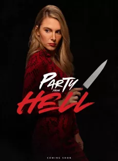 ดูหนัง Party from Hell (2021) ปาร์ตี้จาก..นรก ซับไทย เต็มเรื่อง | 9NUNGHD.COM
