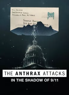 ดูหนัง The Anthrax Attacks (2022) ดิ แอนแทร็กซ์ แอทแท็คส์ ซับไทย เต็มเรื่อง | 9NUNGHD.COM