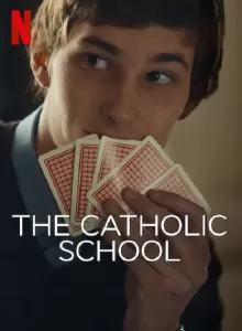 The Catholic School (2022)
