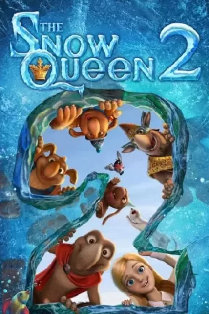 The Snow Queen 2 The Snow King (2014) สงครามราชินีหิมะ ภาค 2