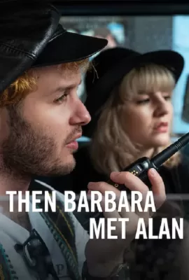 ดูหนัง Then Barbara Met Alan (2022) ซับไทย เต็มเรื่อง | 9NUNGHD.COM