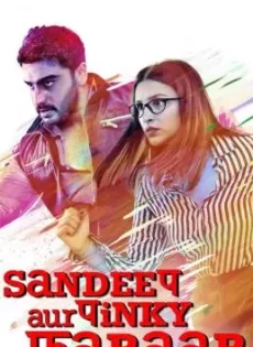 ดูหนัง Sandeep Aur Pinky Faraar (2021) แซนดีฟ ออ พิงกี้ ฟาร่า ซับไทย เต็มเรื่อง | 9NUNGHD.COM