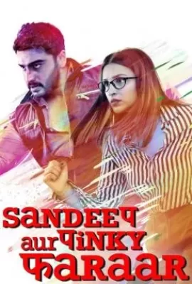 ดูหนัง Sandeep Aur Pinky Faraar (2021) แซนดีฟ ออ พิงกี้ ฟาร่า ซับไทย เต็มเรื่อง | 9NUNGHD.COM