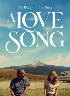 ดูหนัง A Love Song (2022) ซับไทย เต็มเรื่อง | 9NUNGHD.COM