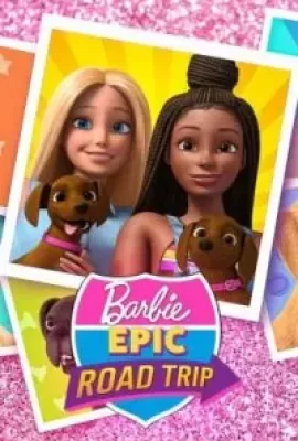 ดูหนัง Barbie Epic Road Trip (2022) บาร์บี้ โร้ดทริปมหัศจรรย์ ซับไทย เต็มเรื่อง | 9NUNGHD.COM