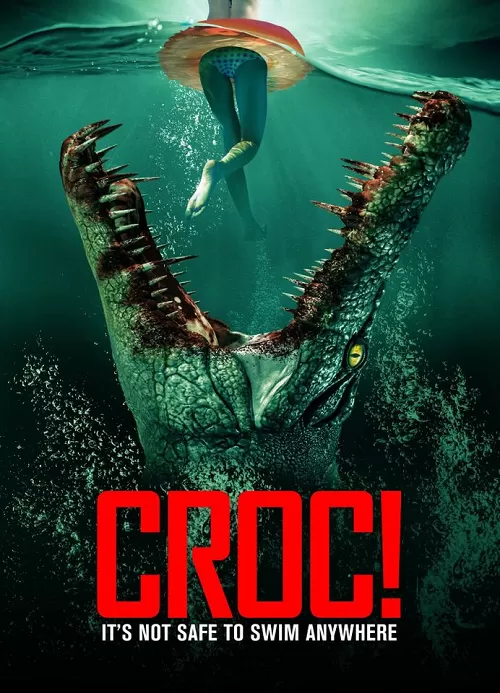 Crocodile Vengeance (2022) โครตจระเข้