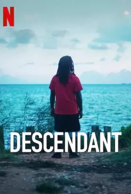 ดูหนัง Descendant (2022) ทายาเรือทาส ซับไทย เต็มเรื่อง | 9NUNGHD.COM