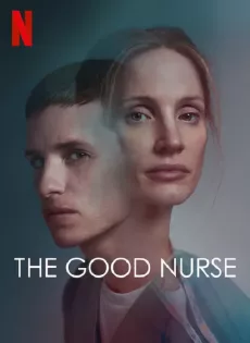 ดูหนัง The Good Nurse (2022) ซับไทย เต็มเรื่อง | 9NUNGHD.COM