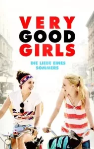 Very Good Girls (2013) มิตรภาพ…พิสูจน์รัก