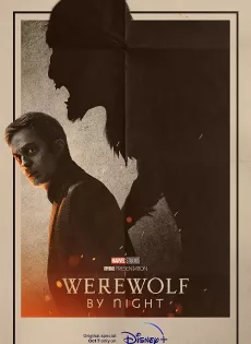 ดูหนัง Werewolf by Night (2022) ซับไทย เต็มเรื่อง | 9NUNGHD.COM