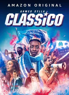 ดูหนัง Classico (2022) ซับไทย เต็มเรื่อง | 9NUNGHD.COM