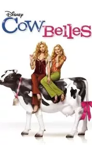 Cow Belles (2006) คุณหนูไฮโซ ขอเริ่ดไม่ขอร่วง