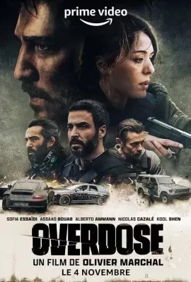 ดูหนัง Overdose (2022) ซับไทย เต็มเรื่อง | 9NUNGHD.COM