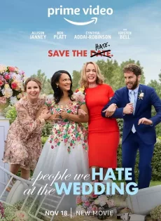ดูหนัง The People We Hate At The Wedding (2022) ซับไทย เต็มเรื่อง | 9NUNGHD.COM