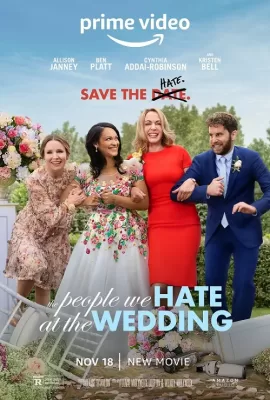 ดูหนัง The People We Hate At The Wedding (2022) ซับไทย เต็มเรื่อง | 9NUNGHD.COM