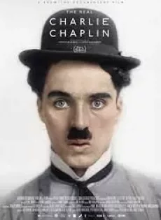 ดูหนัง The Real Charlie Chaplin (2021) ชาร์ลี แชปลินตัวจริง ซับไทย เต็มเรื่อง | 9NUNGHD.COM