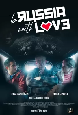 ดูหนัง To Russia with Love (2022) ด้วยรักแด่รัสเซีย ซับไทย เต็มเรื่อง | 9NUNGHD.COM