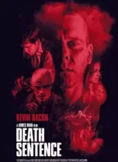ดูหนัง Death Sentence (2007) คนคลั่ง…ฆ่า สั่ง ตาย ซับไทย เต็มเรื่อง | 9NUNGHD.COM