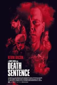 Death Sentence (2007) คนคลั่ง…ฆ่า สั่ง ตาย