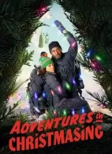 ดูหนัง Adventures in Christmasing (2021) ซับไทย เต็มเรื่อง | 9NUNGHD.COM
