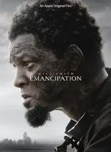 ดูหนัง Emancipation (2022) ซับไทย เต็มเรื่อง | 9NUNGHD.COM