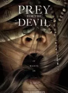 ดูหนัง Prey for the Devil (2022) สวดส่งไปลงนรก ซับไทย เต็มเรื่อง | 9NUNGHD.COM