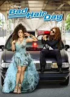 ดูหนัง Bad Hair Day (2015) ซับไทย เต็มเรื่อง | 9NUNGHD.COM