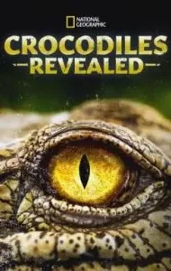 Crocodiles Revealed (2022)