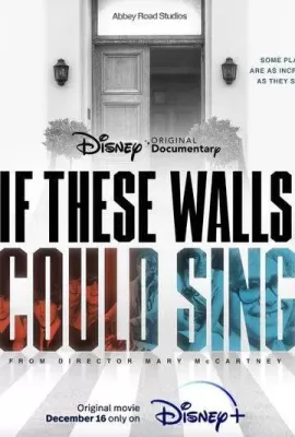 ดูหนัง If These Walls Could Sing (2022) ซับไทย เต็มเรื่อง | 9NUNGHD.COM