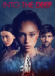ดูหนัง Into the Deep (2022) สามซั่มหวีด ซับไทย เต็มเรื่อง | 9NUNGHD.COM