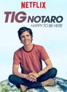 ดูหนัง Tig Notaro Happy To Be Here (2018) ทิก โนทาโร ดีใจได้มาฮา ซับไทย เต็มเรื่อง | 9NUNGHD.COM