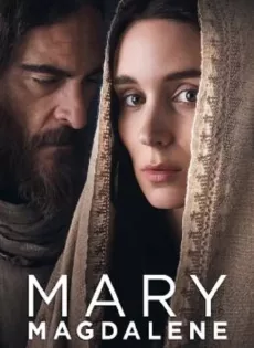 ดูหนัง Mary Magdalene (2018) ซับไทย เต็มเรื่อง | 9NUNGHD.COM