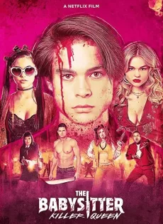 ดูหนัง The Babysitter Killer Queen (2020) เดอะ เบบี้ซิตเตอร์ ฆาตกรตัวแม่ ซับไทย เต็มเรื่อง | 9NUNGHD.COM