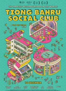 ดูหนัง Tiong Bahru Social Club (2020) ซับไทย เต็มเรื่อง | 9NUNGHD.COM