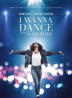 ดูหนัง Whitney Houston I Wanna Dance with Somebody (2022) ซับไทย เต็มเรื่อง | 9NUNGHD.COM