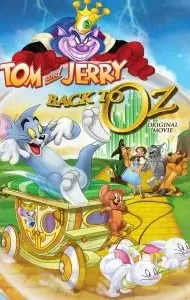 Tom & Jerry Back To Oz (2016) ทอม กับ เจอร์รี่ พิทักษ์เมืองพ่อมดออซ