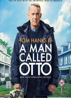 ดูหนัง A Man Called Otto (2023) มนุษย์ลุง…ชื่ออ๊อตโต้ ซับไทย เต็มเรื่อง | 9NUNGHD.COM