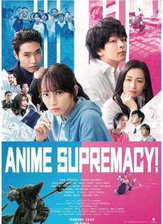 ดูหนัง Anime Supremacy! (2022) วัยชนคนเมะ ซับไทย เต็มเรื่อง | 9NUNGHD.COM