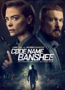 ดูหนัง Code Name Banshee (2022) ซับไทย เต็มเรื่อง | 9NUNGHD.COM