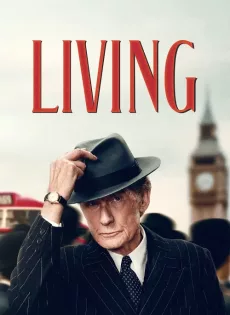 ดูหนัง Living (2022) ซับไทย เต็มเรื่อง | 9NUNGHD.COM