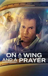 On A Wing And A Prayer (2023)