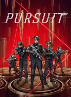 ดูหนัง Pursuit (2023) ปฏิบัติการล่าระห่ำ ซับไทย เต็มเรื่อง | 9NUNGHD.COM