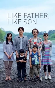 Like Father Like Son (2013) พ่อครับ..รักผมได้ไหม?