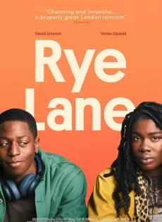ดูหนัง Rye Lane (2023) ซับไทย เต็มเรื่อง | 9NUNGHD.COM