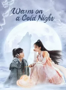 ดูหนัง Warm on a Cold Night (2023) อุ่นรัก เจ้าชายคลายหนาว ซับไทย เต็มเรื่อง | 9NUNGHD.COM