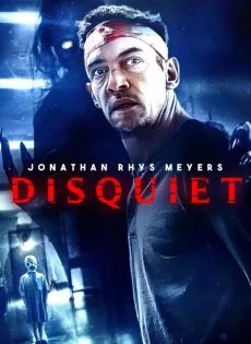 ดูหนัง Disquiet (2023) ซับไทย เต็มเรื่อง | 9NUNGHD.COM