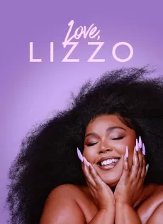 ดูหนัง Love, Lizzo (2022) ซับไทย เต็มเรื่อง | 9NUNGHD.COM